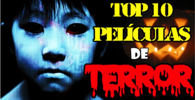 TOP 10 películas de terror que sí dan mucho miedo.