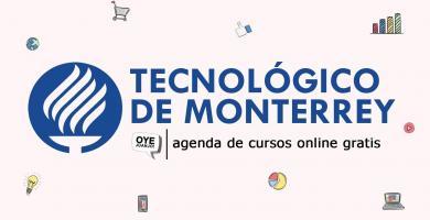 En este post te mostraremos 33 cursos gratuitos que son dictados por el Instituto Tecnológico de Monterrey, y todos son en línea
