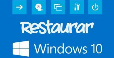 Restaurar Windows 10 a su estado de fábrica.