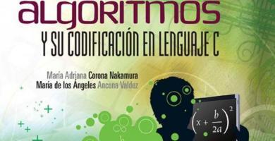 Diseño de algoritmos y su codificación en C.