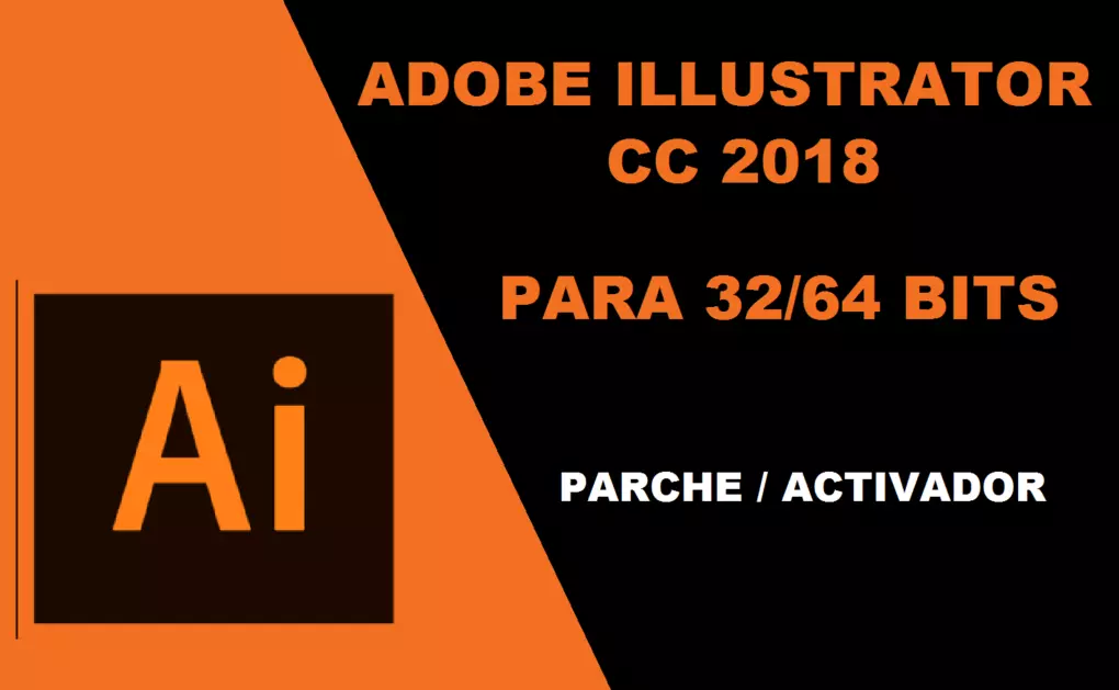 In this post we will teach you how to download and install Adobe Illustrator CC 2018 Full in Spanish, 32 or 64 bits step by step. ENTERS!