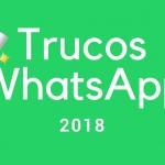 En este post discutiremos de 5 trucos de WhatsApp y de sus nuevas funcionalidades que irás viendo en las próximas actualizaciones. ¡ENTRA!