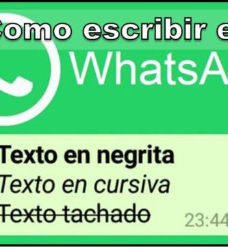 Ve cómo puedes ⭐ ESCRIBIR LETRA cursiva, NEGRITA y tachada en WhatsApp ✅ con estos sencillos pasos de forma FÁCIL.