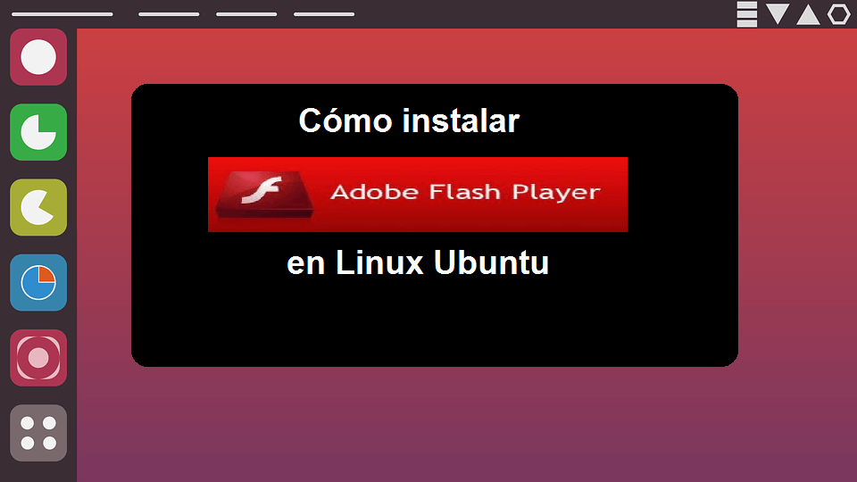 Ve cómo ⭐ DESCARGAR e INSTALAR Adobe Flash Player GRATIS ✅ y fácil para que puedas ver vídeos en tu distribución de LINUX UBUNTU.
