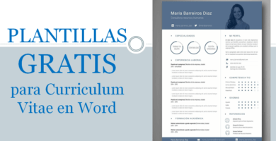 ¿Buscas plantillas CV (Currículum Vitae) que sean editables para Microsoft Word? ✅ ENTRA AQUÍ para ver cómo y dónde descargarlas.