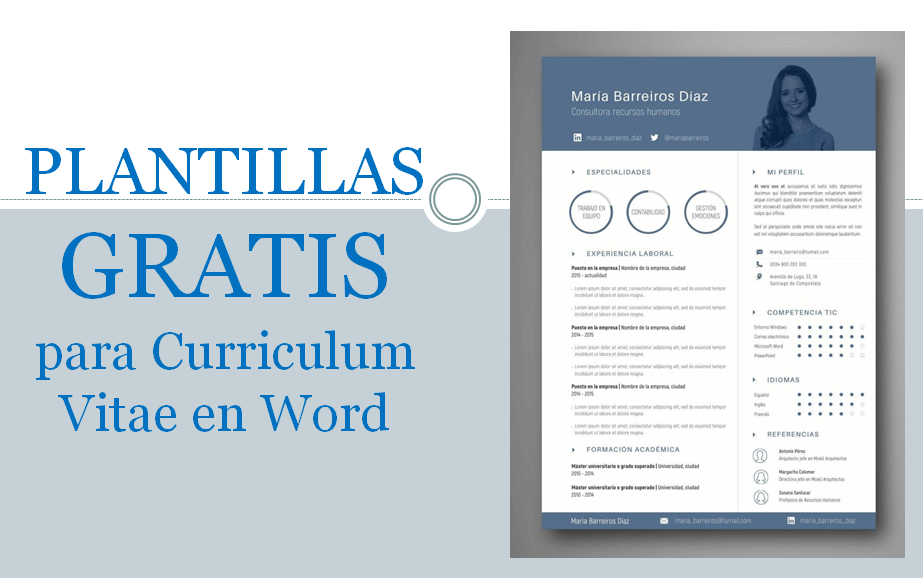 ¿Buscas plantillas CV (Currículum Vitae) que sean editables para Microsoft Word? ✅ ENTRA AQUÍ para ver cómo y dónde descargarlas.