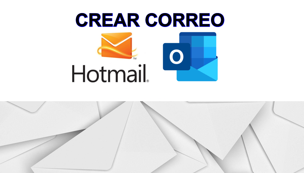 Aprende cómo CREAR una CUENTA de CORREO electrónico de Hotmail o Outlook y registrarse gratis.